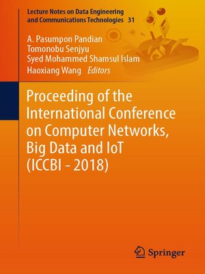 cover image of Proceeding of the International Conference on Computer Networks, Big Data and IoT (ICCBI--2018)